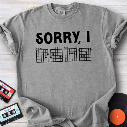 Sorry, IDGAF Tee