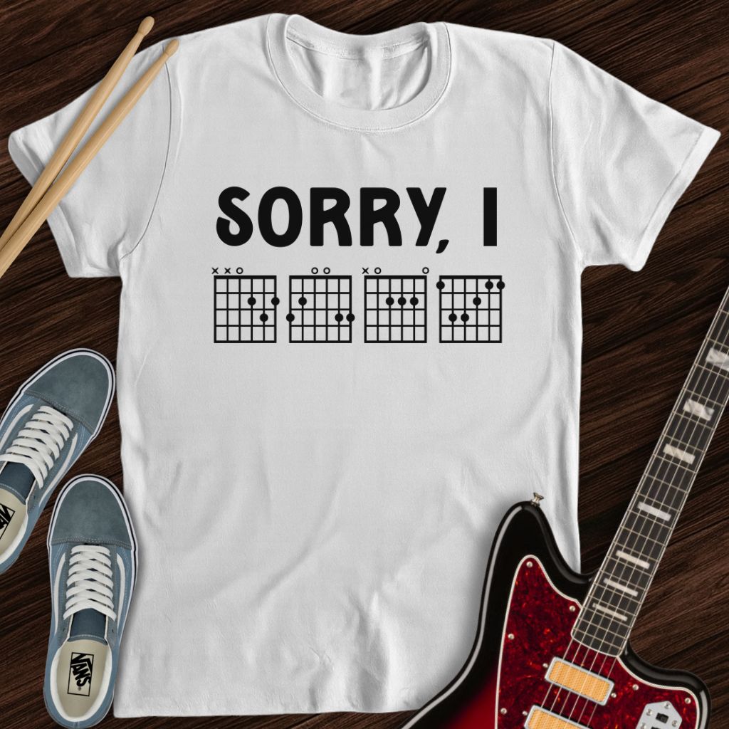 Sorry, IDGAF Tee