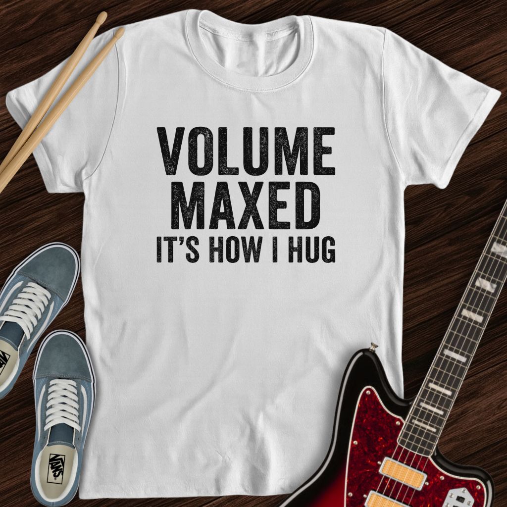 Volume Maxed Tee