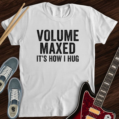 Volume Maxed Tee