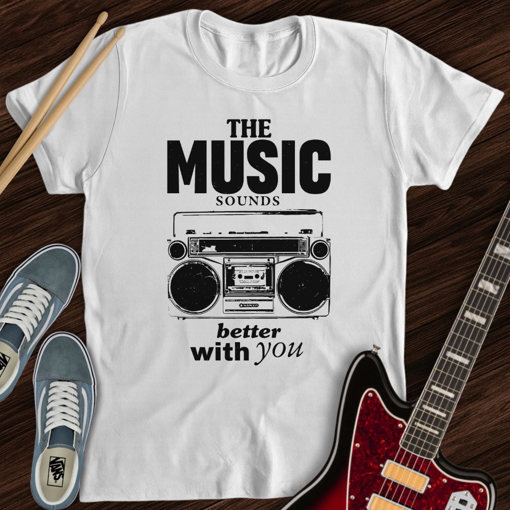 Music With You Tee