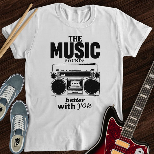 Music With You Tee