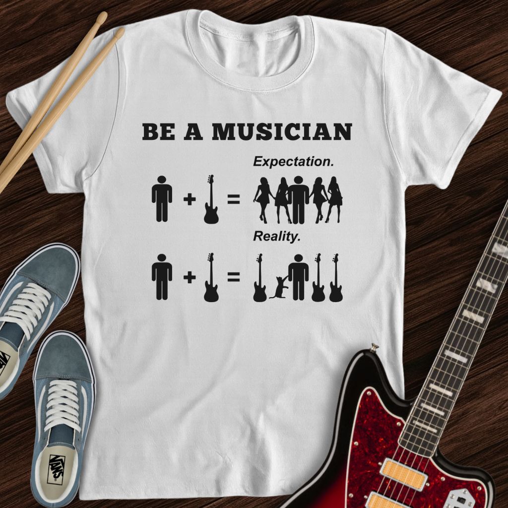 Musician Reality Tee