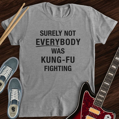 Kung-Fu Doubt Tee