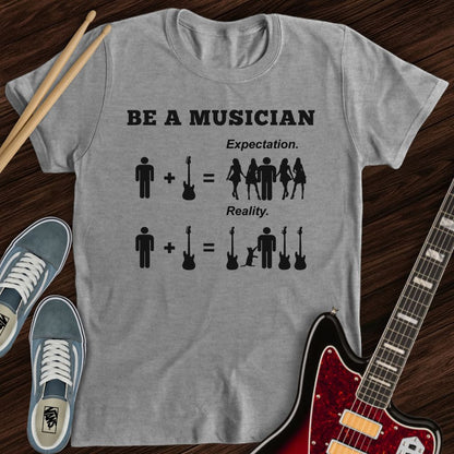 Musician Reality Tee