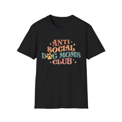 Anti Social Dog Moms Club Tee