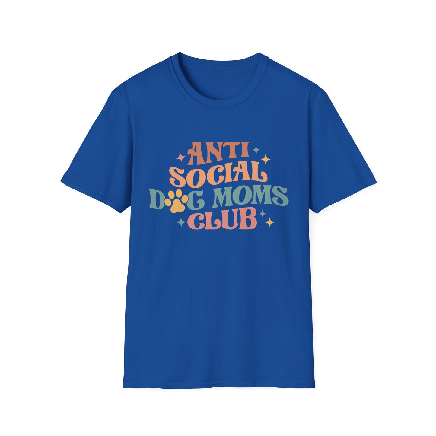 Anti Social Dog Moms Club Tee