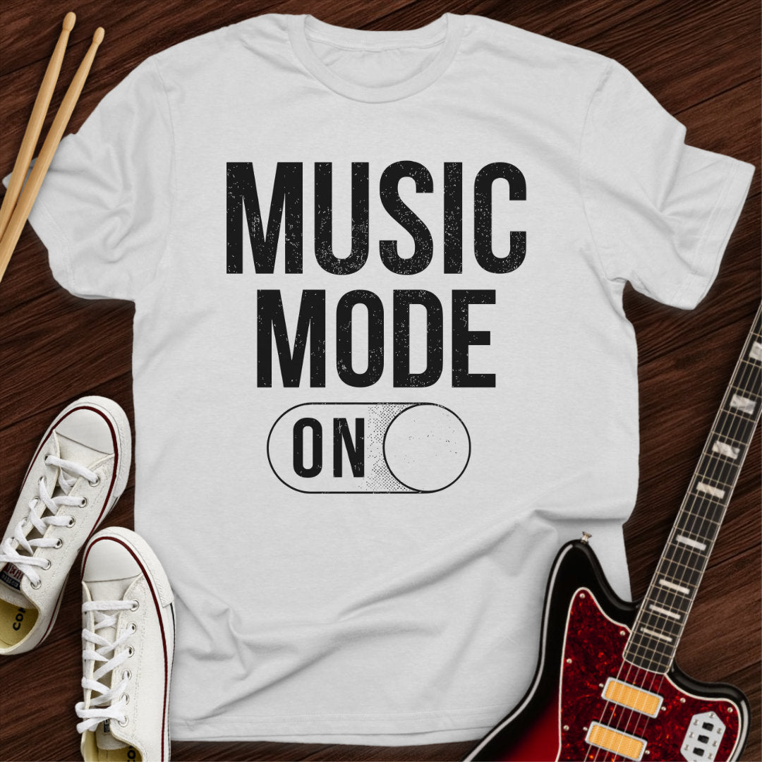 Music Mode On Tee