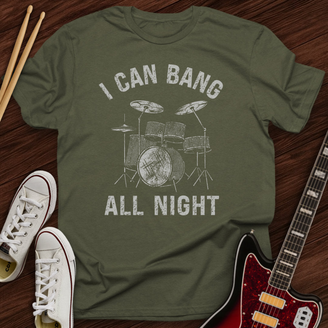 Bang All Night Tee