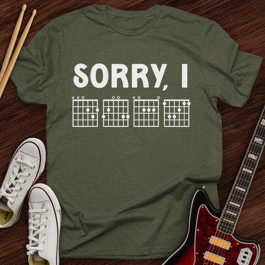 Sorry, IDGAF Tee