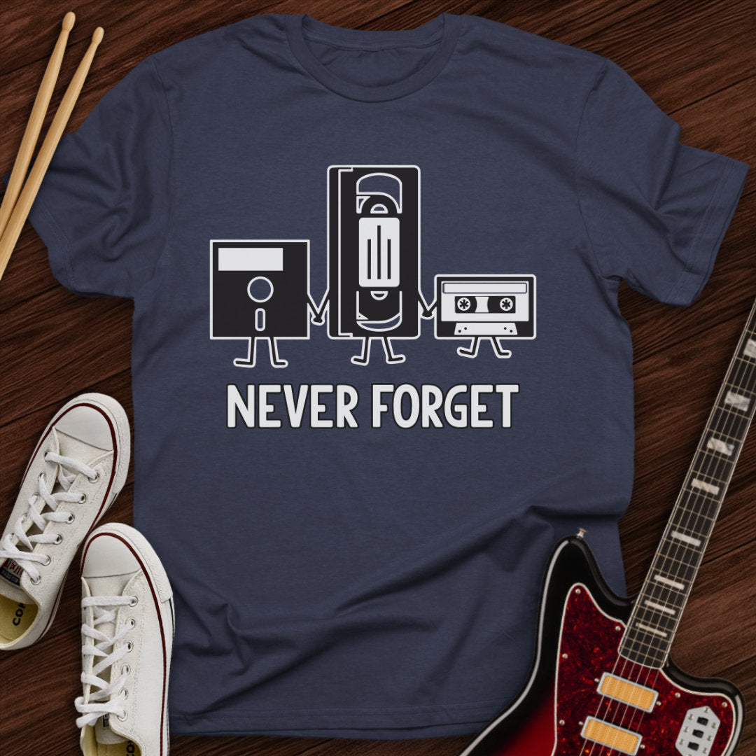 Never Forget Tee