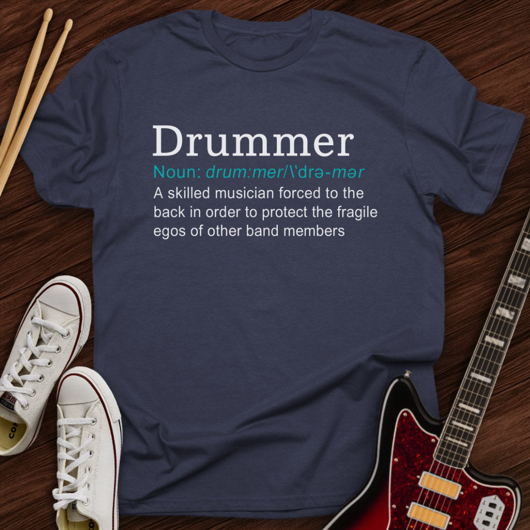 Drummer Defined Tee