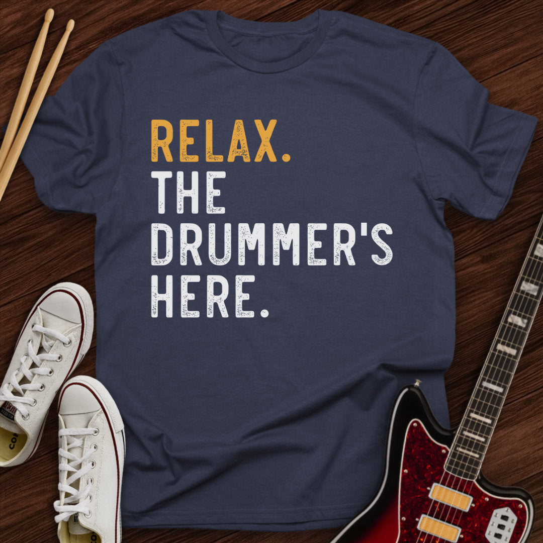 Drummer’s Here Tee