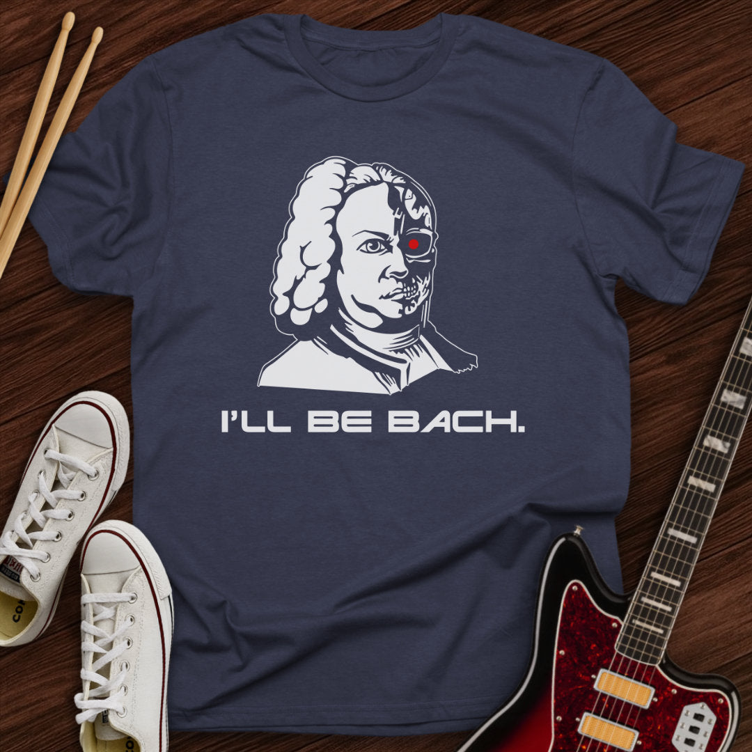 Bachinator Tee