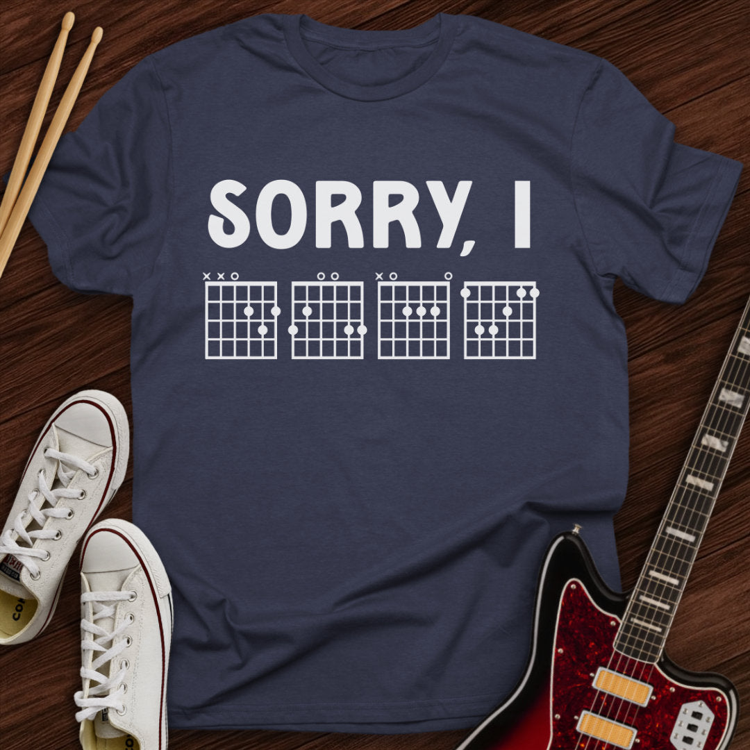 Sorry, IDGAF Tee