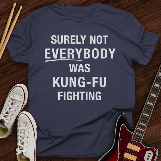 Kung-Fu Doubt Tee