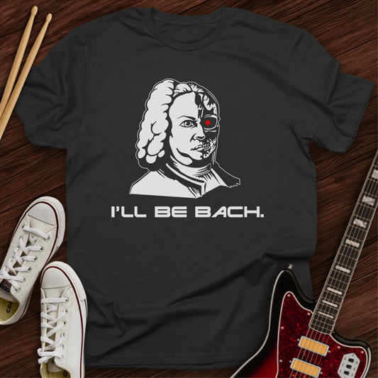 Bachinator Tee