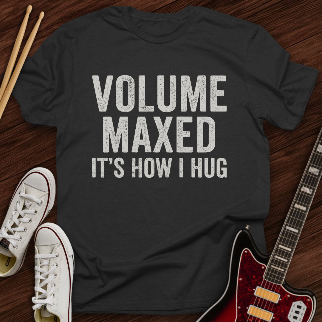 Volume Maxed Tee