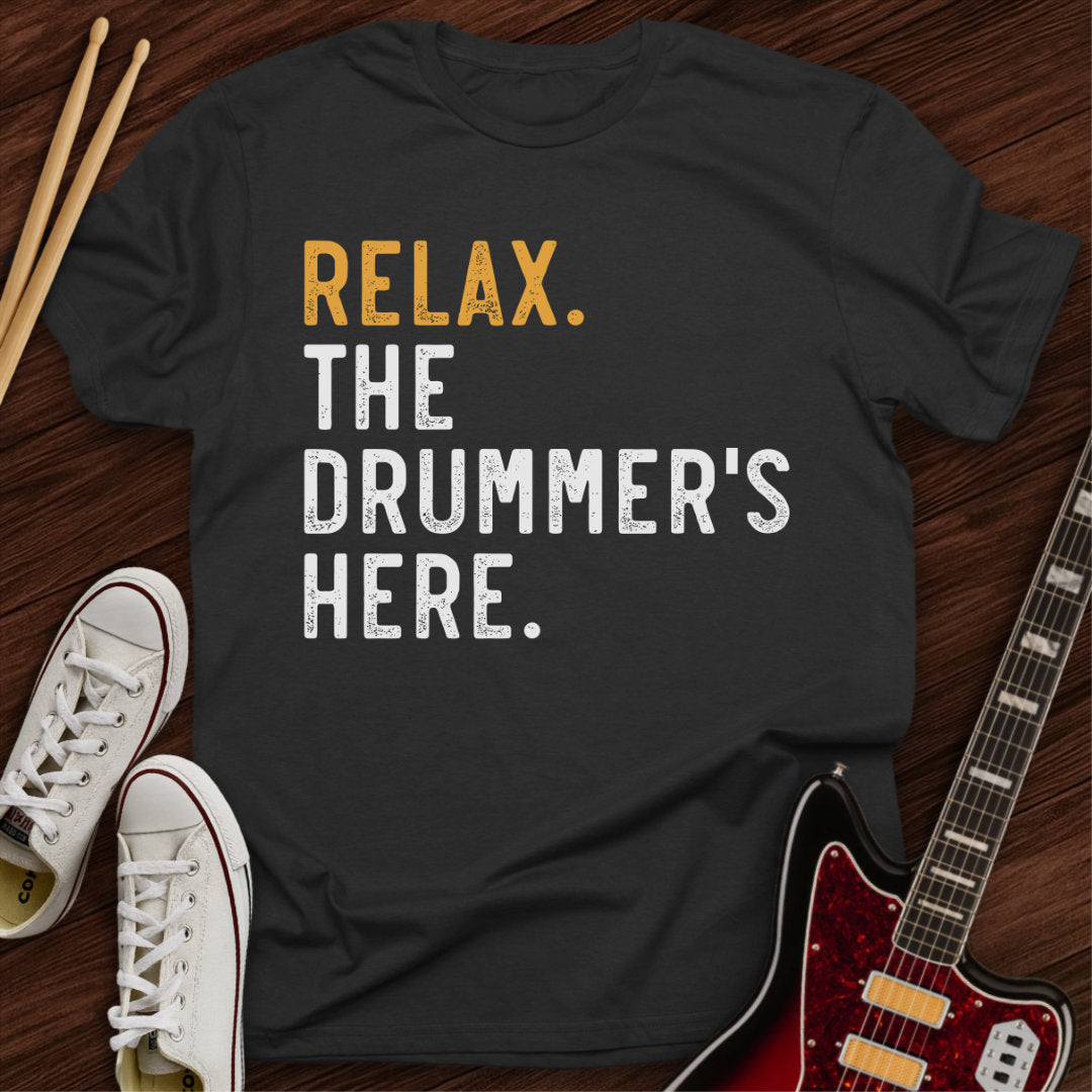 Drummer’s Here Tee