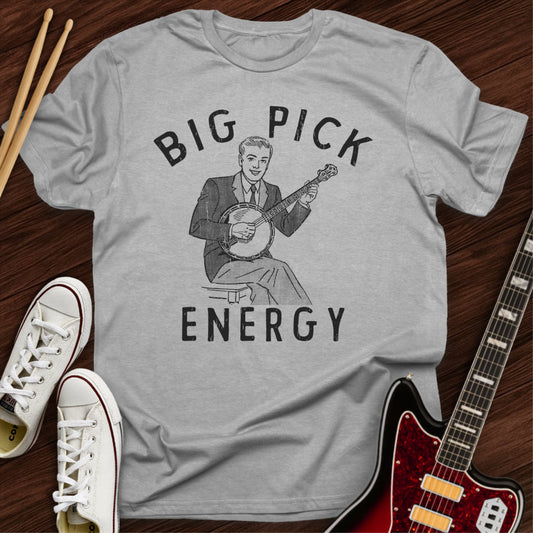 Big Pick Energy Tee