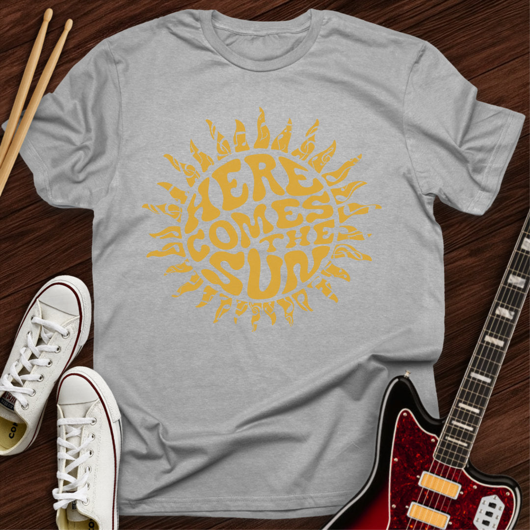 Here Comes the Sun Tee