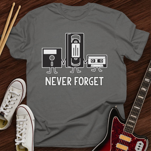 Never Forget Tee