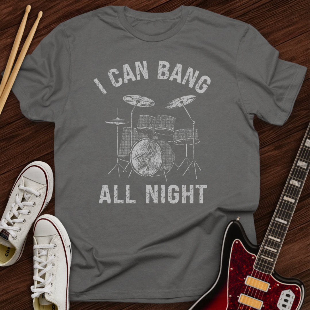 Bang All Night Tee