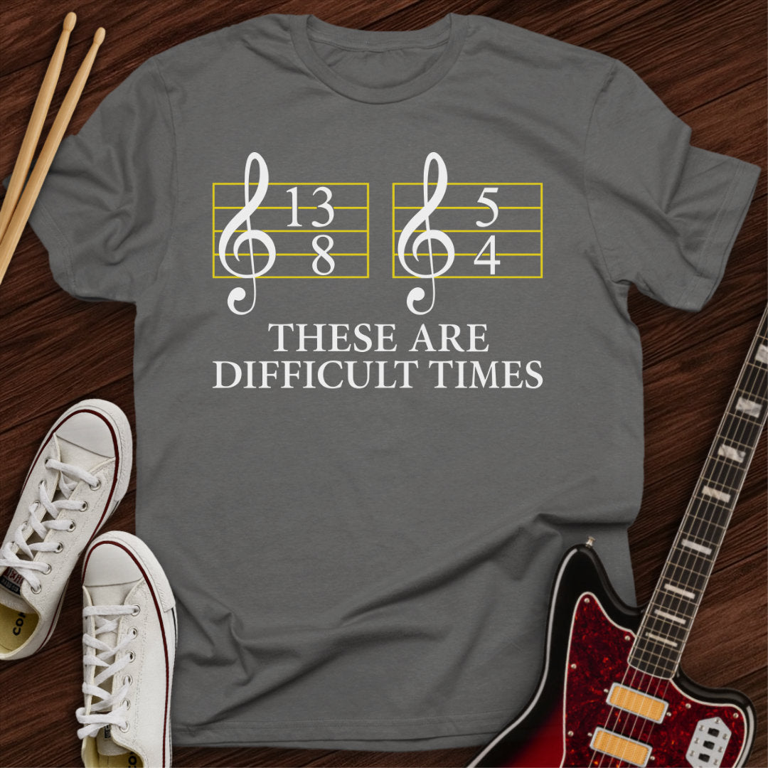Difficult Times Tee